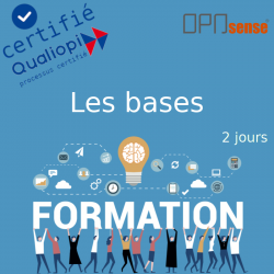 Formation OPNsense - Les bases